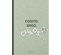 "Cogito. Ergo. Chaos" | Tagebuch liniert: graue & weiße Streifen auf cremeweißem Papier |: Tolle Geschenkidee für die Persönlichkeitsentwicklung: Das ... als Kleinigkeit zum Verschenken