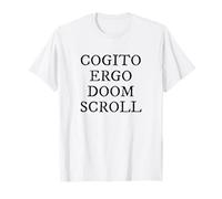 Cogito Ergo Doom Pergamena Filosofia Latina Umorismo Maglietta