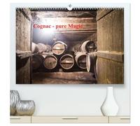 Cognac - pure Magie (hochwertiger Premium Wandkalender 2026 DIN A2 quer), Kunstdruck in Hochglanz: Die Region Cognac und die Herstellung des Cognacs wird beschrieben