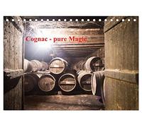 Cognac - pure Magie (Tischkalender 2026 DIN A5 quer), CALVENDO Monatskalender: Die Region Cognac und die Herstellung des Cognacs wird beschrieben