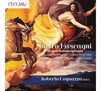 Cognazzo, Roberto - Mascagni: Organ Transcriptions