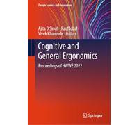 Cognitive and General Ergonomics: Proceedings of Hwwe 2022