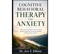 Cognitive Behavioral Therapy for Anxiety