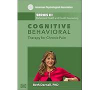 Cognitive Behavioral Therapy for Chronic Pain