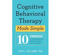 Seth Gillihan Cognitive Behavioral Therapy Made Simple (Tascabile)