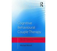 Cognitive Behavioural Couple Therapy: Distinctive Features