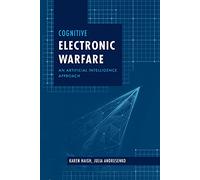 Julia Andrusenk Cognitive Electronic Warfare: An Artificial I (Copertina rigida)