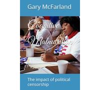 Cognitive Malnutrition: The impact of political censorship