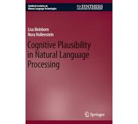 Cognitive Plausibility in Natural Language Processing