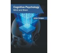 Cognitive Psychology: Mind and Brain (Copertina rigida)