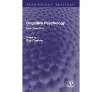Cognitive Psychology: New Directions