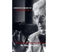 Cognitive Theory of Depression: A Guide to Beckian Psychology: 17