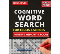 Cognitive Word Search Puzzle Book for Adults and Seniors: Large Print Easy Brain Training to Improve Memory, Focus and Reduce Stress | HARD LEVEL