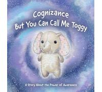Cognizance: But You Can Call Me Toggy: 1