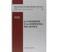 La cognizione e la competenza del giudice