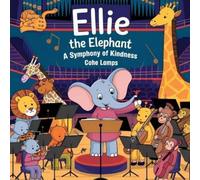 Cohe Lamps Ellie the Elephant (Tascabile) Chronicles of Kindness