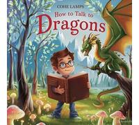 Cohe Lamps How to Talk to Dragons (Tascabile) How to