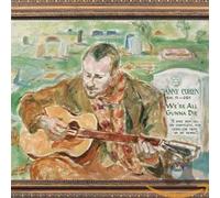 COHEN, DANNY - WE'RE AL GUNNA DIE