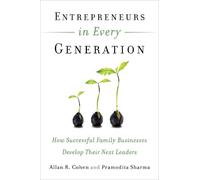 COHEN Entrepreneurs in Every Generation: How Successful Family Busin (Tascabile)