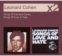 Léonard Cohen - Songs of Leonard Cohen/Songs of Love and Hate
