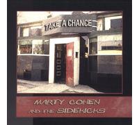 Cohen Marty & The Sidekicks - Take a Chance
