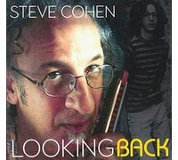 Cohen, Steve - Looking Back