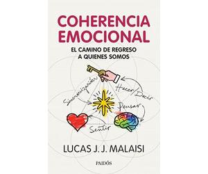 coherencia emocional regreso a quienes somos lucas malaisi
