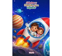 Cohetes y Planetas para Explorar: dibujos divertidos y fáciles para pequeños astronautas