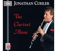 Cohler, Jonathan - Clarinet Alone