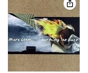 Cohn, Marc - Burning the Daze by Cohn, Marc (1998) Audio CD