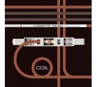 COIL - CASETTE MUSIC - COIL