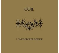 Coil Love's Secret Demise (CD) Album Digipak