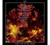 COIL MOON'S MILK (IN FOUR PHASES) (CD)