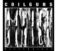 Coilguns Millennials (CD) Album