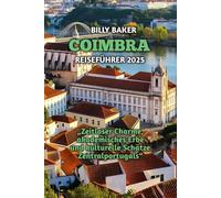 COIMBRA REISEFÜHRER 2025