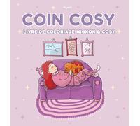 Coin Cosy: Un livre de coloriage cosy et relaxant pour adultes