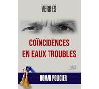 Coïncidences en eaux troubles