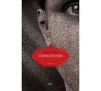 Coincidenze - Biaz Marco
