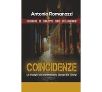 COINCIDENZE: Crimini e delitti nel bolognese