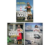Coinneach MacLeod 3 Books Collection Set (The Hebridean Baker at Home, My Scottish Island Kitchen & The Hebridean Baker)