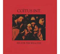 Coitus Int. - Sex For The Wealthy