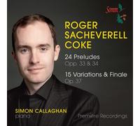Coke/ Callaghan, Simon - 24 Preludes Op 33 / 24 Preludes Op 34