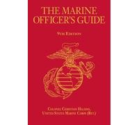 Col. Christian N. Haliday USM The Marine Officer's Guide, 9th (Copertina rigida)