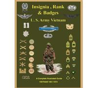 Col. Frank C. Fos United States Army Vietnam Insignia, Rank and Bad (Tascabile)