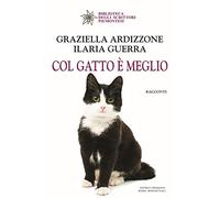 Col gatto è meglio