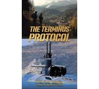Col Lee Martin Terry Byrnes Cppb The Terminus Protocol (Tascabile)