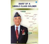 Col Lt Sirajuddin Diary of a Middle Class Soldier (Tascabile)