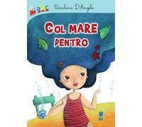 Col mare dentro