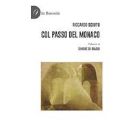Col passo del monaco