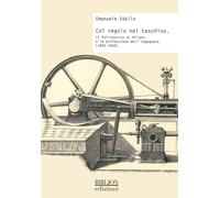 Col regolo nel taschino. Il Politecnico di Milano e la professione dell'in...